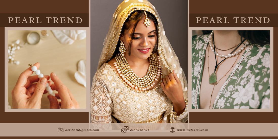Why Pearlcore Is the New Queen of Fashion Jewelry Trends?
